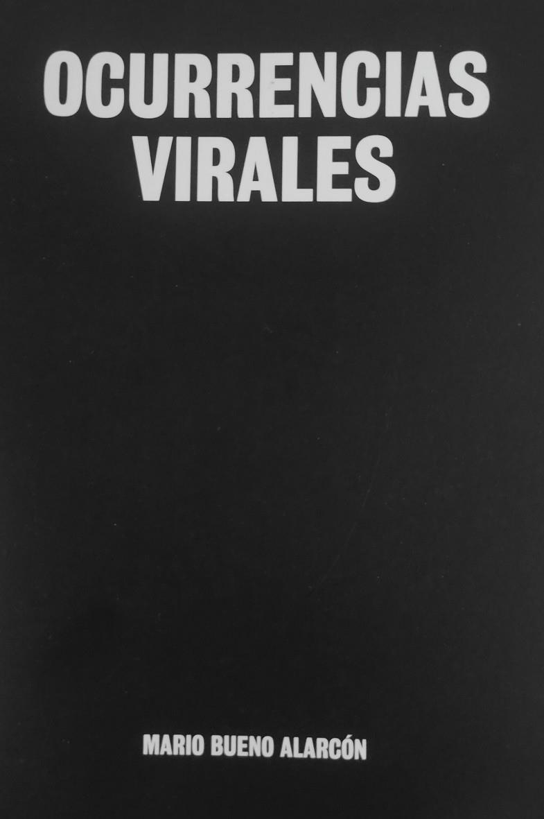 OCURRENCIAS VIRALES | 9788409417148 | Bueno Alarcón, Mario | Llibreria online de Figueres i Empordà