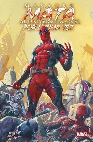 MASACRE MATA AL UNIVERSO MARVEL POR ÚLTIMA VEZ | 9791370133061 | Bunn, Cullen / Talajic, Dalibor | Llibreria online de Figueres i Empordà