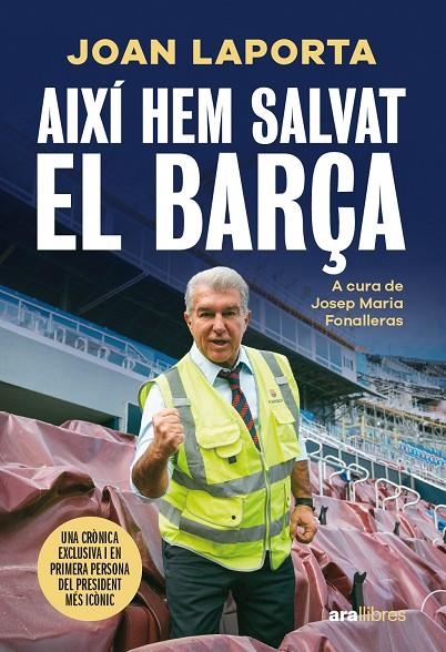 Així hem salvat el Barça | 9788411731997 | Laporta i Estruch, Joan/Fonalleras i Codony, Josep Maria | Llibreria online de Figueres i Empordà