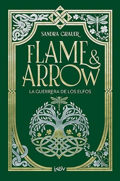 La guerrera de los elfos (Flame & Arrow #02) | 9788410399242 | Grauer, Sandra | Llibreria online de Figueres i Empordà