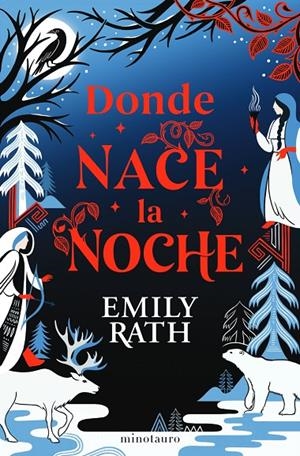 Donde nace la noche | 9788445018798 | Rath, Emily | Llibreria online de Figueres i Empordà