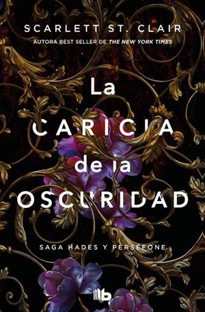 La caricia de la oscuridad (Saga Hades 1) | 9788413148953 | St. Clair, Scarlett | Llibreria online de Figueres i Empordà