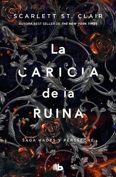 La caricia de la ruina (Saga Hades 3) | 9791387871147 | St. Clair, Scarlett | Llibreria online de Figueres i Empordà