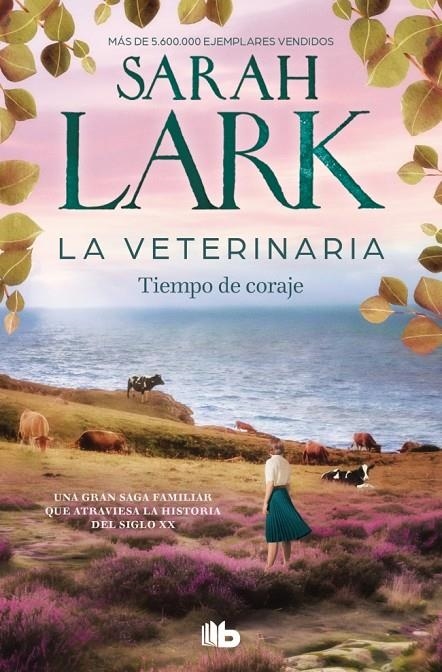 La veterinaria. Tiempo de coraje (La veterinaria 3) | 9788410381902 | Lark, Sarah | Llibreria online de Figueres i Empordà