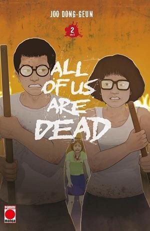 ALL OF US ARE DEAD #02 | 9791370134716 | Dong-Geun, Joo | Llibreria online de Figueres i Empordà