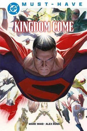 DC MUST-HAVE KINGDOM COME | 9791370135072 | Waid, Mark / Ross, Alex | Llibreria online de Figueres i Empordà