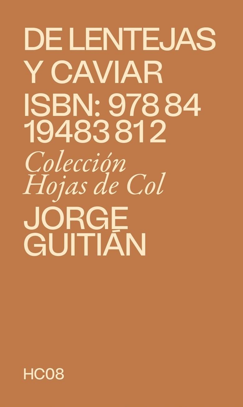 De Lentejas y caviar | 9788419483812 | Guitián, Jorge | Librería online de Figueres / Empordà