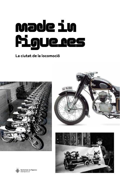 MADE IN FIGUERES. LA CIUTAT DE LA LOCOMOCIÓ | 9788412423938 | Llibreria online de Figueres i Empordà