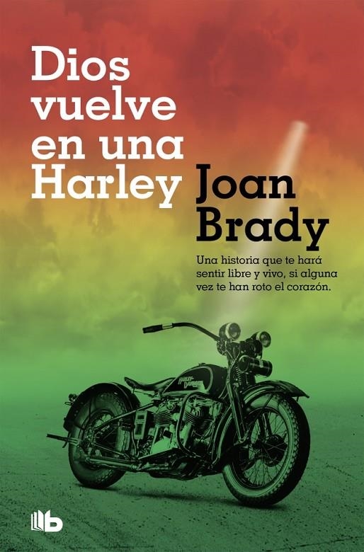 Dios vuelve en una Harley | 9788490707456 | Brady, Joan | Llibreria online de Figueres i Empordà