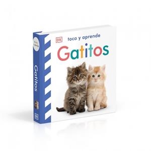 Toca y aprende - Gatitos | 9780241803592 | DK | Llibreria online de Figueres i Empordà
