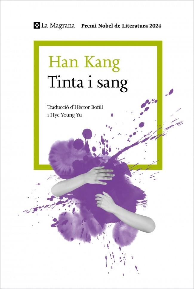 Tinta i sang | 9788410009905 | Kang, Han | Llibreria online de Figueres i Empordà