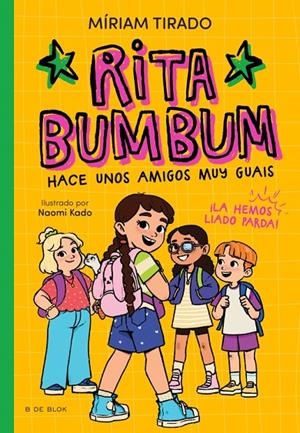 Rita Bumbum #02 - Rita Bumbum hace unos amigos muy guays | 9791387695538 | Tirado, Míriam | Llibreria online de Figueres i Empordà