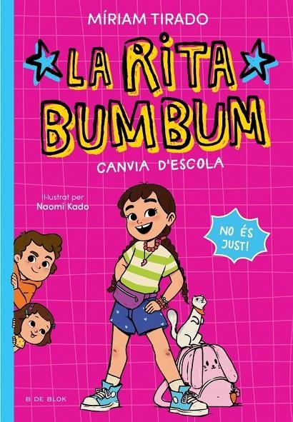 Rita Bumbum #01 - La Rita Bumbum canvia d'escola | 9791387695521 | Tirado, Míriam | Llibreria online de Figueres i Empordà