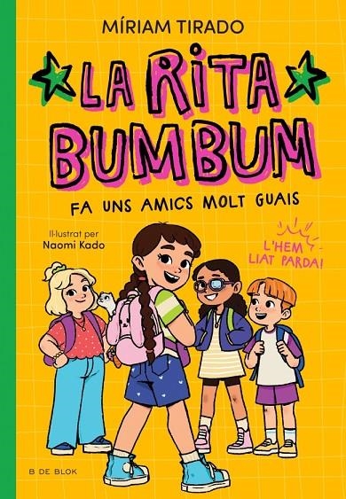 Rita Bumbum #02 - La Rita Bumbum fa uns amics molt guais | 9791387695545 | Tirado, Míriam | Llibreria online de Figueres i Empordà