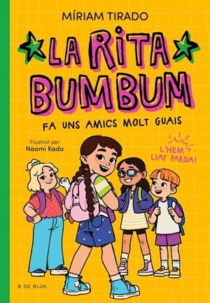 Rita Bumbum #02 - La Rita Bumbum fa uns amics molt guais | 9791387695545 | Tirado, Míriam | Llibreria online de Figueres i Empordà