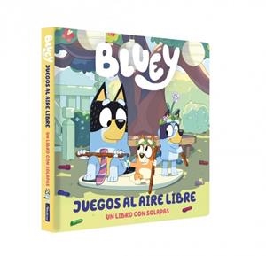 Bluey. Libro de cartón con solapas - Juegos al aire libre | 9788448872731 | Bluey | Llibreria online de Figueres i Empordà