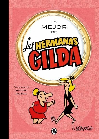 Lo mejor de las hermanas Gilda (Lo mejor de...) | 9788402431189 | Vázquez, Manuel | Llibreria online de Figueres i Empordà