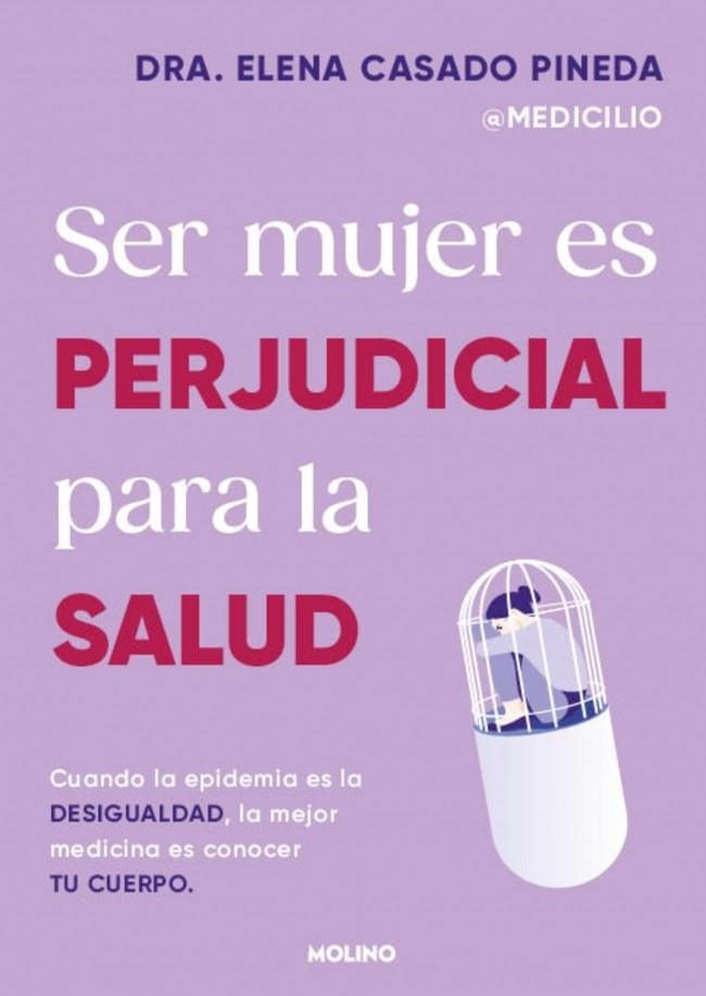 Ser mujer es perjudicial para la salud | 9788427246980 | Casado Pineda, Dra. Elena | Llibreria online de Figueres i Empordà