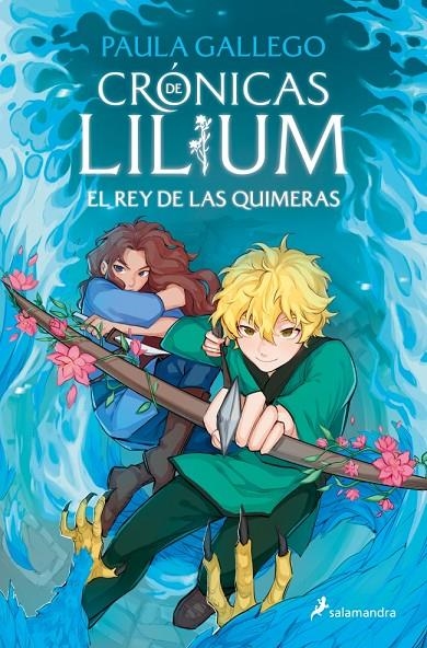 El rey de las quimeras (Crónicas de Lilium 2) | 9788419868398 | Gallego, Paula | Llibreria online de Figueres i Empordà