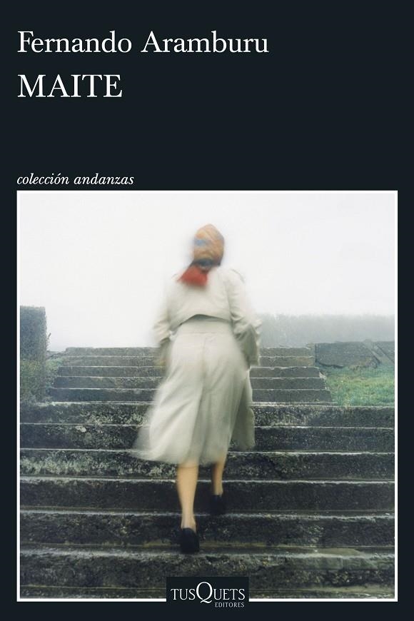 Maite | 9788411077484 | Aramburu, Fernando | Llibreria online de Figueres i Empordà