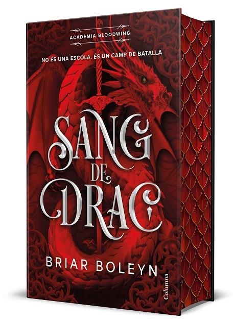 Sang de drac (Acadèmia Bloodwing 1) Edició limitada amb cantells tintats | 9788466434676 | Boleyn, Briar | Llibreria online de Figueres i Empordà