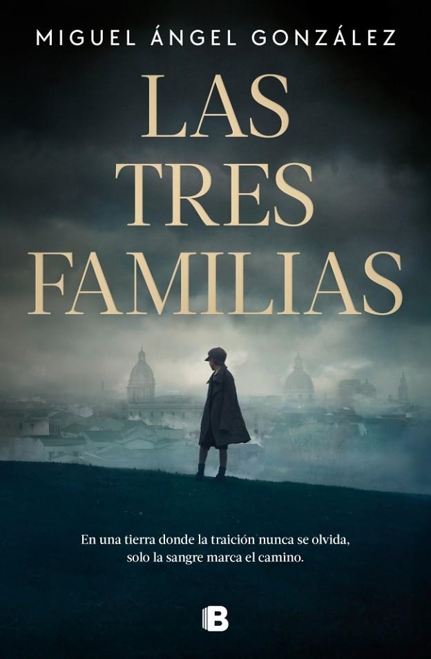 Las tres familias | 9788466681315 | González, Miguel Ángel | Llibreria online de Figueres i Empordà