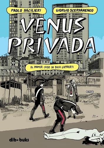 Venus privada | 9788418266355 | Scerbanenco, Giorgio/Bacilieri, Paolo | Librería online de Figueres / Empordà