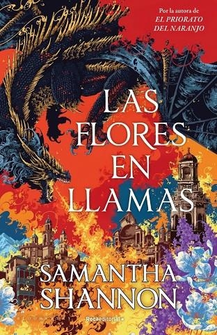Las flores en llamas (precuela El priorato del naranjo) | 9791387629564 | Shannon, Samantha | Llibreria online de Figueres i Empordà