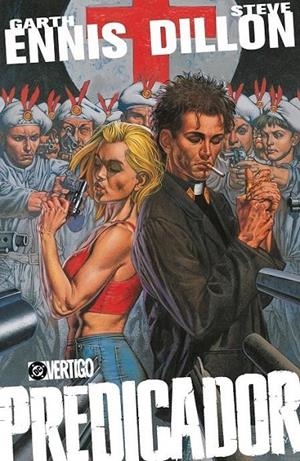 PREDICADOR INTEGRAL #02 | 9791370135836 | Ennis, Garth / Dillon, Steve | Librería online de Figueres / Empordà