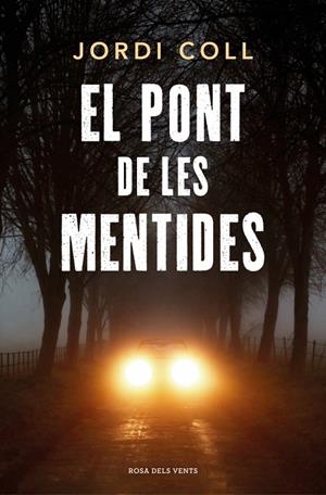 El pont de les mentides | 9791387653767 | Coll, Jordi | Llibreria online de Figueres i Empordà