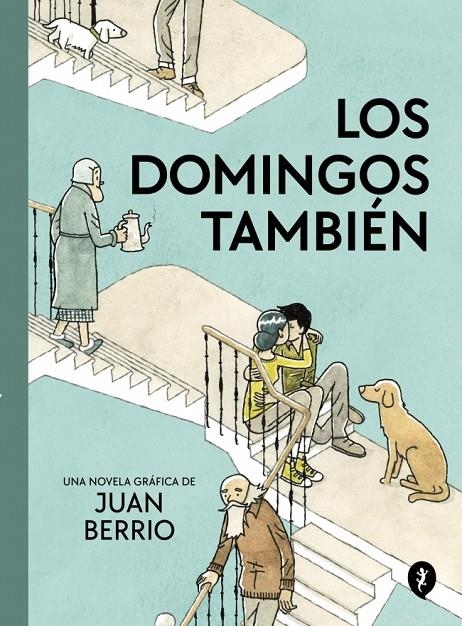 Los domingos también | 9788419981103 | Berrio, Juan | Llibreria online de Figueres i Empordà