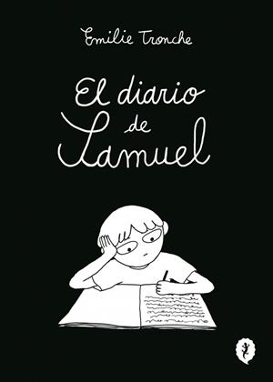 El diario de Samuel | 9788419981219 | Tronche, Émilie | Llibreria online de Figueres i Empordà