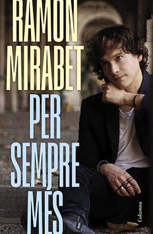 Per sempre més | 9788466434959 | Mirabet Torre, Ramon | Llibreria online de Figueres i Empordà
