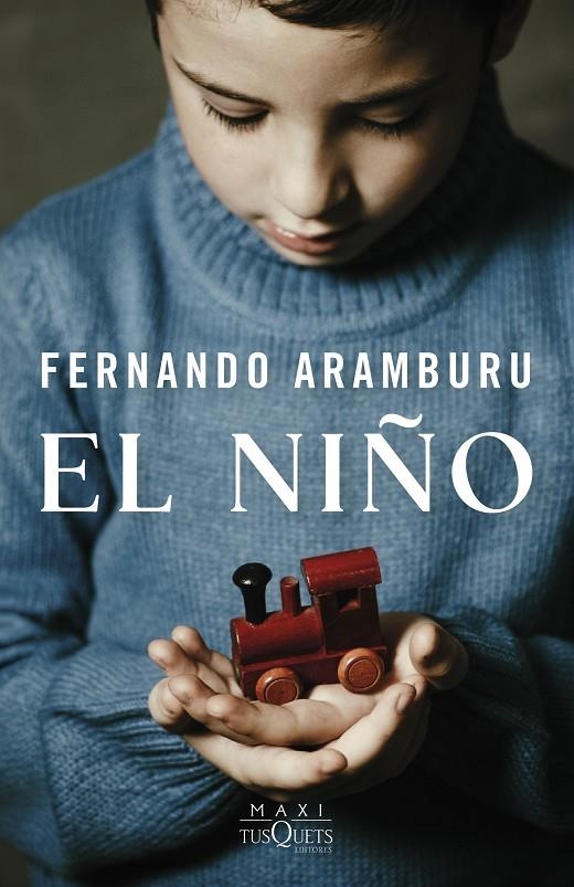 El niño | 9788411077477 | Aramburu, Fernando | Librería online de Figueres / Empordà