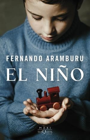 El niño | 9788411077477 | Aramburu, Fernando | Librería online de Figueres / Empordà