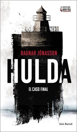 Hulda (Serie Inspectora Hulda 4) | 9788432249464 | Jónasson, Ragnar | Llibreria online de Figueres i Empordà