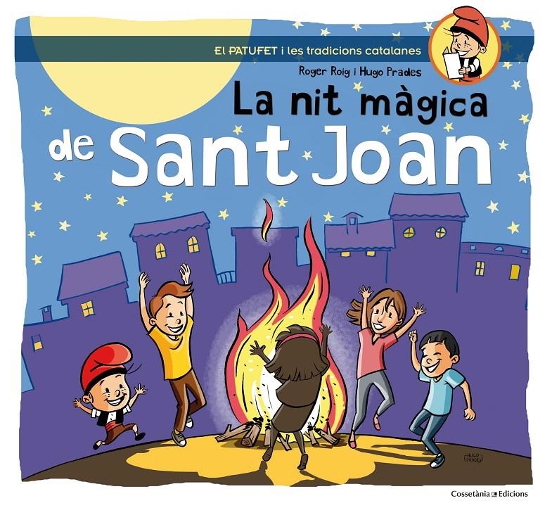 La nit màgica de Sant Joan | 9788490341223 | Roig César, Roger | Librería online de Figueres / Empordà