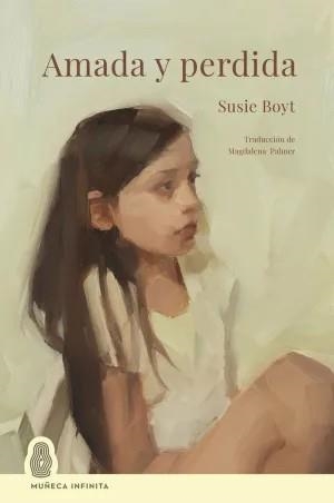 Amada y perdida | 9788412817140 | Boyt, Susie | Llibreria online de Figueres i Empordà