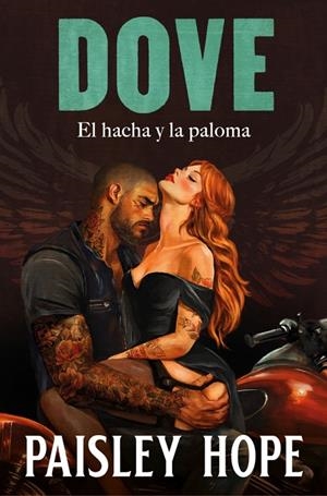 Dove (Los Soldados de Bedlam 2) | 9788425372179 | Hope, Paisley | Librería online de Figueres / Empordà