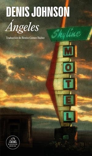 Ángeles | 9788439744337 | Johnson, Denis | Llibreria online de Figueres i Empordà