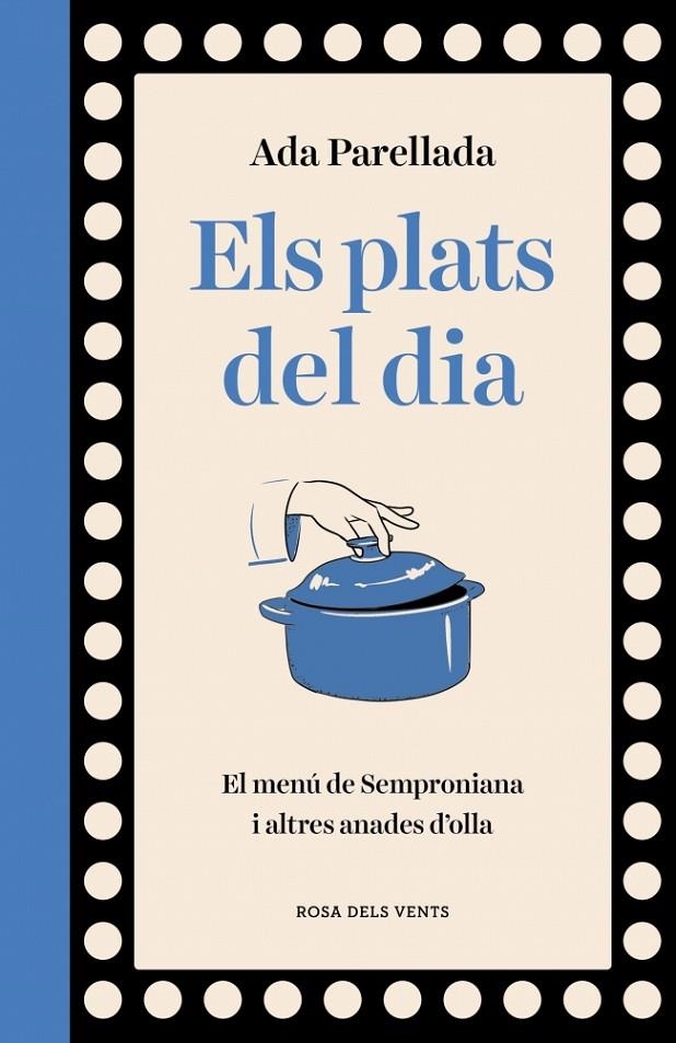 Els plats del dia | 9788410256569 | Parellada, Ada | Librería online de Figueres / Empordà