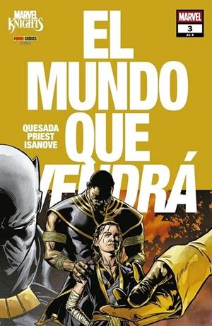 MARVEL KNIGHTS. EL MUNDO QUE VENDRA #03 DE 06 | 9791370135645 | Varis Autors | Llibreria online de Figueres i Empordà