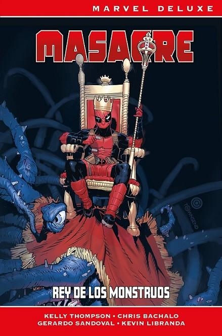 MASACRE DE KELLY THOMPSON MARVEL DELUXE, REY DE LOS MONSTRUOS | 9791370135669 | Varis Autors | Llibreria online de Figueres i Empordà