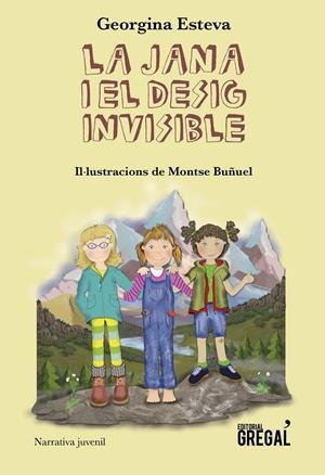 La Jana i el desig invisible | 9788417660536 | Esteva Minguell, Georgina | Librería online de Figueres / Empordà