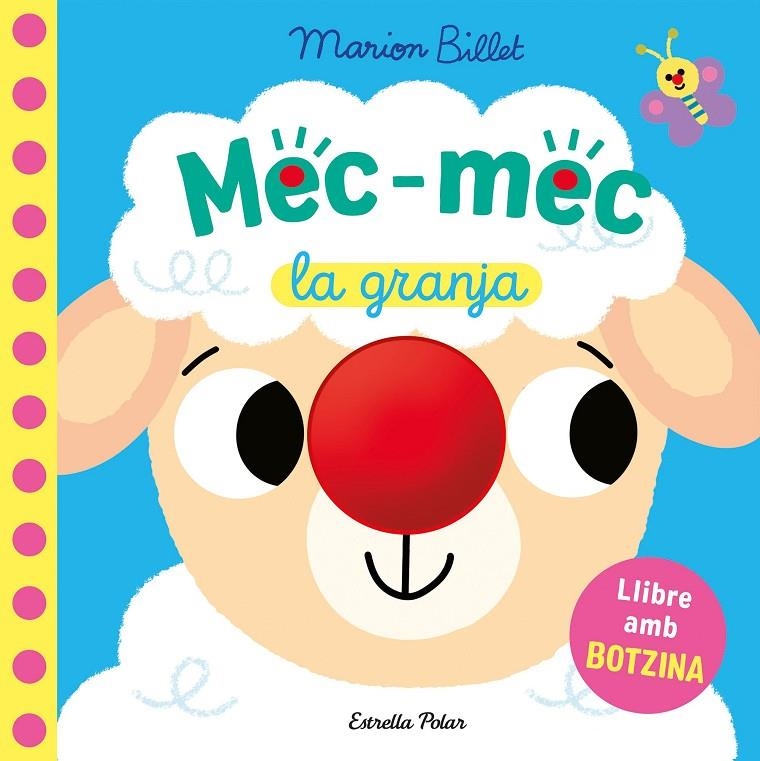 Mec-mec. La granja. Llibre amb botzina | 9791387782719 | Billet, Marion | Llibreria online de Figueres i Empordà