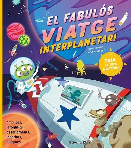 El fabulós viatge interplanetari | 9791399025910 | Éparvier, Hervé/Mauborgne, Aurélie | Llibreria online de Figueres i Empordà