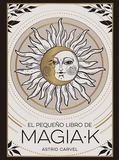 El pequeño libro de Magiak | 9791388177019 | Carvel, Astrid | Llibreria online de Figueres i Empordà