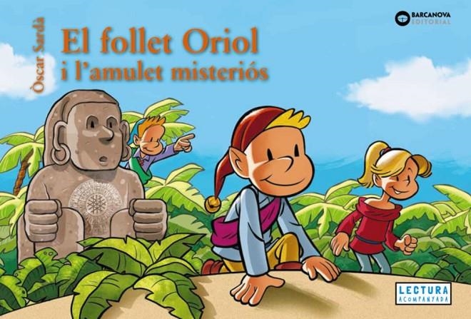 El follet Oriol i l'amulet misteriós | 9788448967475 | Sardà, Òscar | Llibreria online de Figueres i Empordà