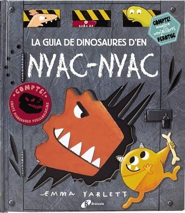 La guia de dinosaures d'en Nyac-nyac | 9788499068527 | Yarlett, Emma | Llibreria online de Figueres i Empordà