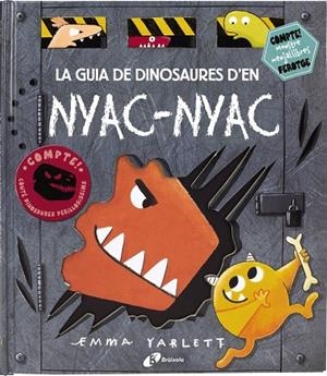 La guia de dinosaures d'en Nyac-nyac | 9788499068527 | Yarlett, Emma | Llibreria online de Figueres i Empordà
